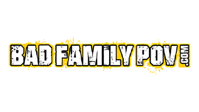 BadFamilyPOV